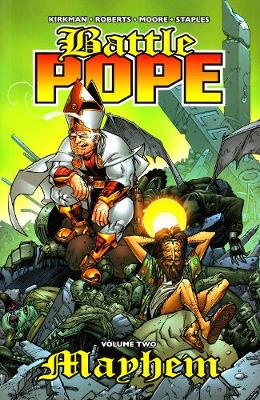 Book cover for Battle Pope Volume 2: Mayhem