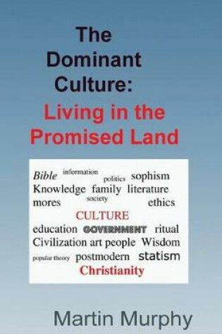 Cover of The Dominant Culture