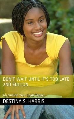 Book cover for Don't Wait Until It's Too Late 2nd Edition