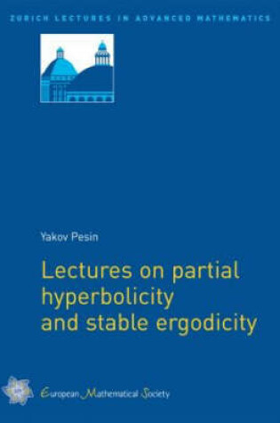 Cover of Lectures on Partial Hyperbolicity and Stable Ergodicity