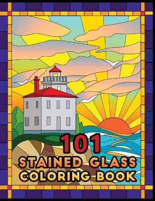 Book cover for 101 Stained Glass Coloring Book