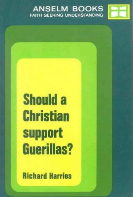 Book cover for Should a Christian Support Guerrillas