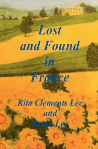 Cover of Lost and Found in France