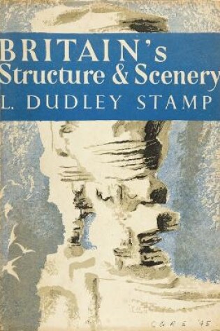 Cover of Britain’s Structure and Scenery