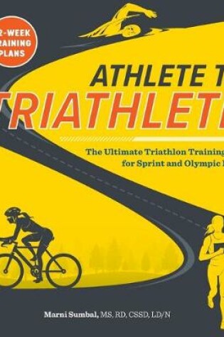 Cover of Athlete to Triathlete