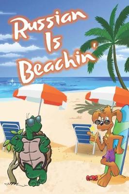 Book cover for Russian Is Beachin'
