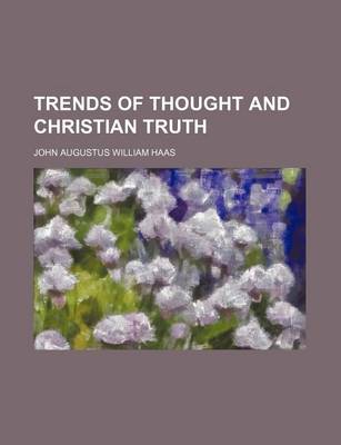 Book cover for Trends of Thought and Christian Truth