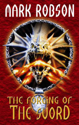Book cover for The Forging of the Sword
