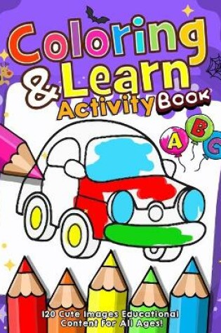 Cover of Coloring & Learn Activity Book