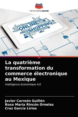 Book cover for La quatrième transformation du commerce électronique au Mexique