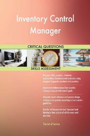 Cover of Inventory Control Manager Critical Questions Skills Assessment