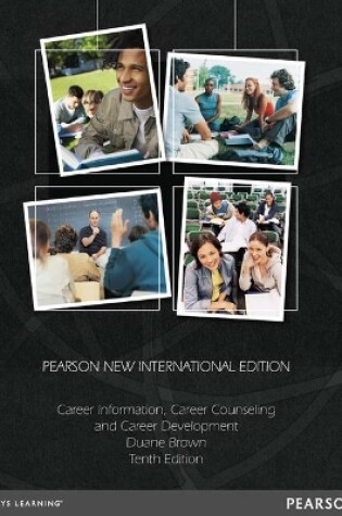 Cover of Career Information, Career Counseling, and Career Development: Pearson New International Edition