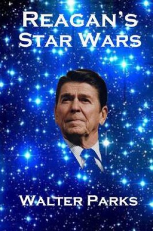 Cover of Reagan's Star Wars