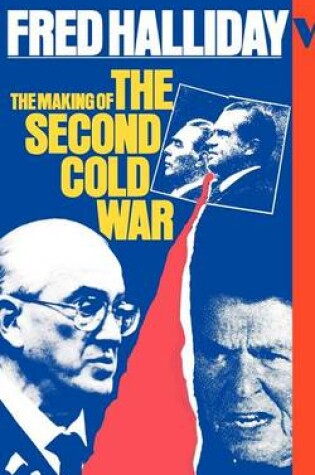 Cover of The Making of the Second Cold War