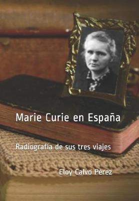 Book cover for Marie Curie en España