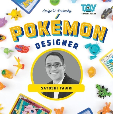 Book cover for Pokémon Designer: Satoshi Tajiri