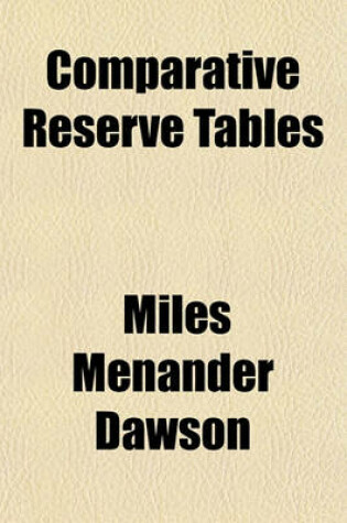 Cover of Comparative Reserve Tables