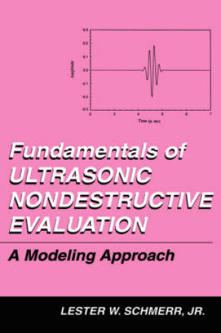 Cover of Fundamentals of Ultrasonic Nondestructive Evaluation