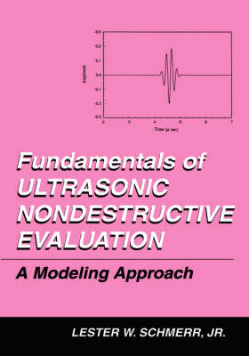 Book cover for Fundamentals of Ultrasonic Nondestructive Evaluation