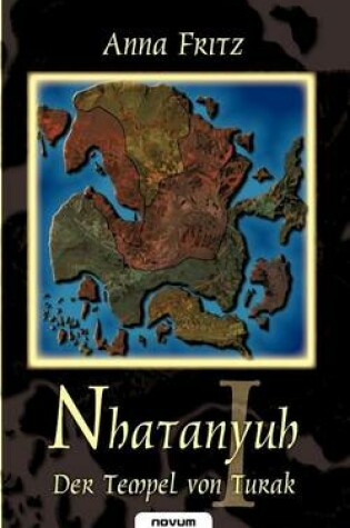 Cover of Nhatanyuh I - Der Tempel Von Turak