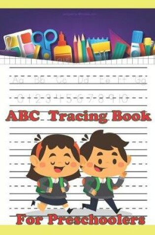 Cover of ABC Tracing Book for Preschoolers