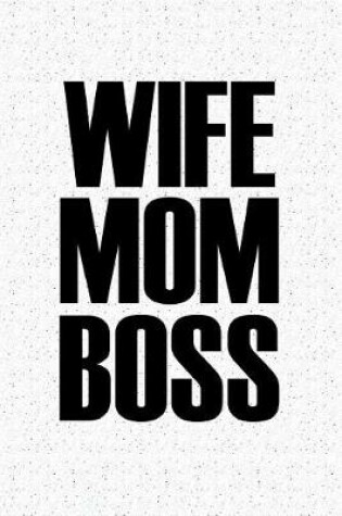 Cover of Mom Wife Boss