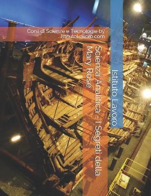 Book cover for Scienza Analitica - I Segreti della Mary Rose