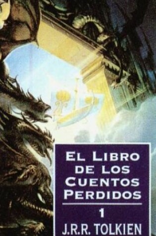 Cover of El Libro de Los Cuentos Perdidos I