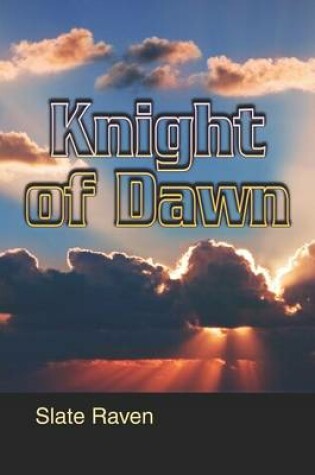 Cover of Knight of Dawn