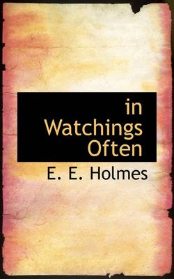 Book cover for In Watchings Often