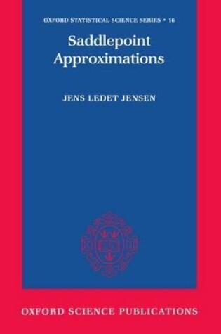 Cover of Saddlepoint Approximations