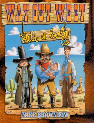 Book cover for Way Out West with a Baby