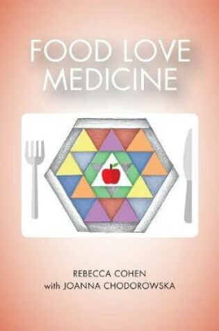 Cover of Food Love Medicine