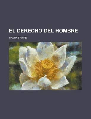 Book cover for El Derecho del Hombre