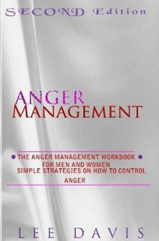 Cover of The Anger Management Workbook for Men and Women (2nd Edition)
