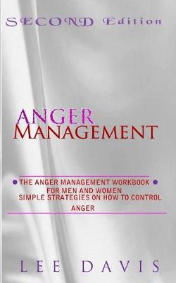 Book cover for The Anger Management Workbook for Men and Women (2nd Edition)
