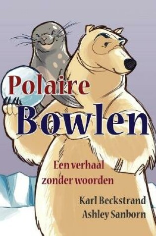 Cover of Polaire Bowlen