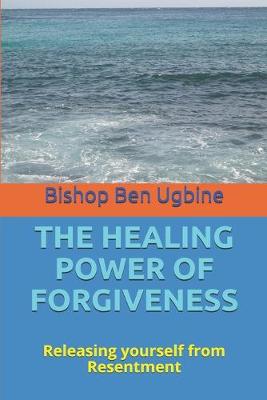 Book cover for The Healing Power of Forgiveness