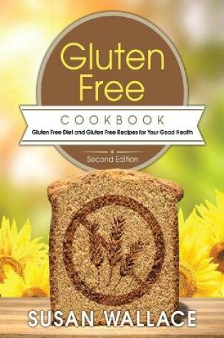 Cover of Gluten Free Cookbook [Second Edition]