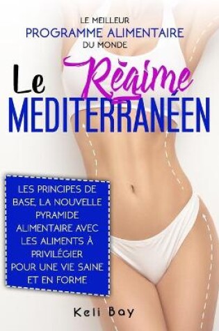 Cover of Le Régime Méditerranéen