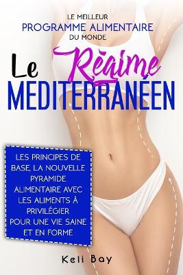 Book cover for Le Régime Méditerranéen