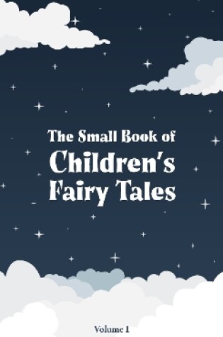 Cover of The Small Book of Children's Fairy Tales