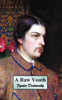 Book cover for A Raw Youth (or The Adolescent)