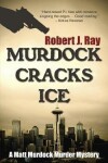 Book cover for Murdock Cracks Ice