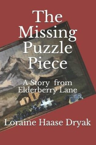 Cover of The Missing Puzzle Piece