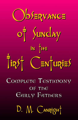 Book cover for Observance Of Sunday In The First Centuries