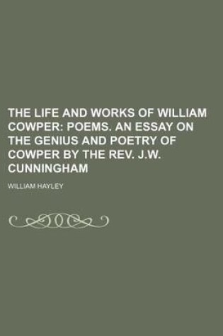 Cover of Life and Works of William Cowper Volume 6