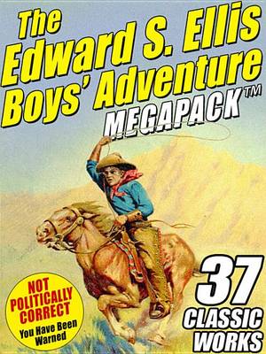 Book cover for The Edward S. Ellis Megapack