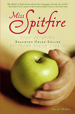 Book cover for Miss Spitfire: Reaching Helen Keller