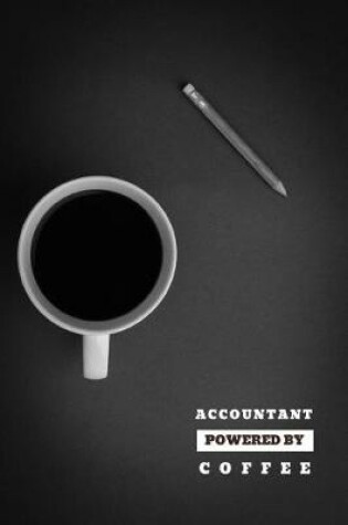 Cover of Accountant Powered by Coffee